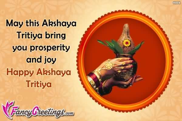 May This Akshaya Tritiya Bring You Prosperity And Joy Happy Akshaya Tritiya