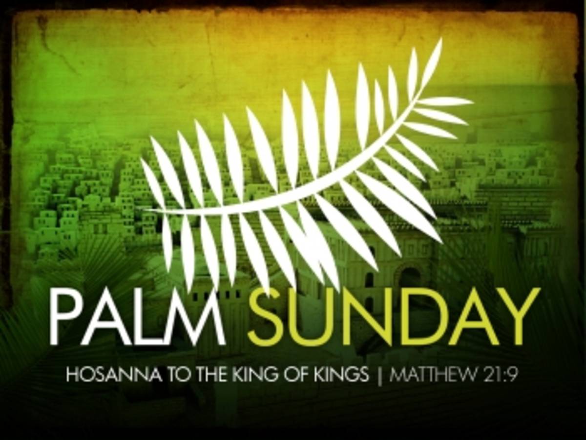 Palm Sunday Hosanna To The King Of Kings