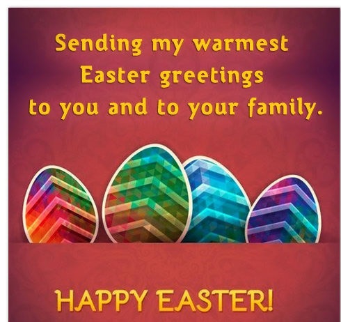 Sending You Warmest Easter Greetings To You And To Your Family Happy Easter Greeting Card
