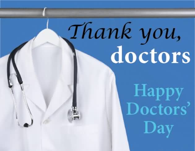 Thank You, Doctor Happy Doctor's Day Doctor's Coat With Stethoscope