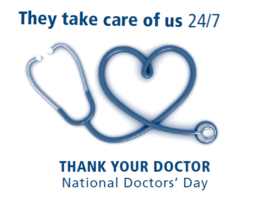They Take Care Of Us Thank Your Doctor National Doctor’s Day