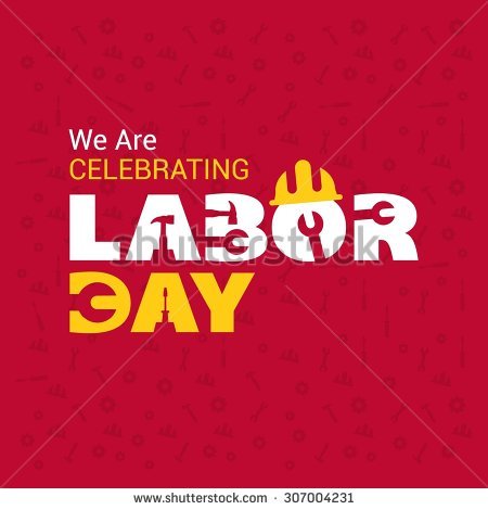 We Are Celebrating Labor Day Card