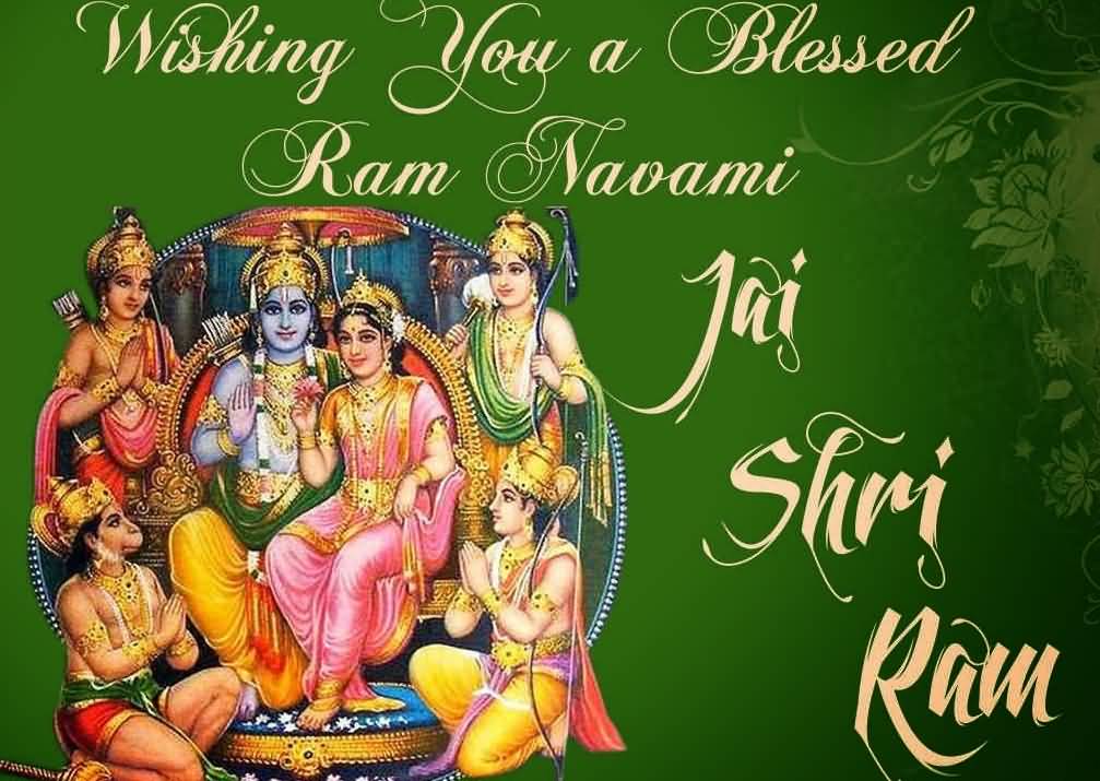 Wishing You A Blessed Ram Navami Jai Sri Ram