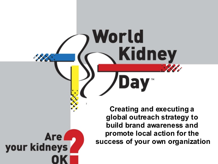 World Kidney Day Are Your Kidneys Ok