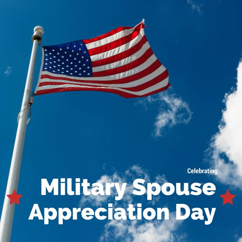 Celebrating Military Spouse Appreciation Day American Flag Picture