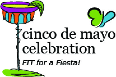 Cinco De Mayo Celebration FIT For A Fiesta