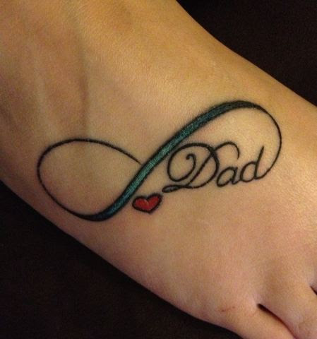 Dad – Infinity With Heart Tattoo On Right Foot