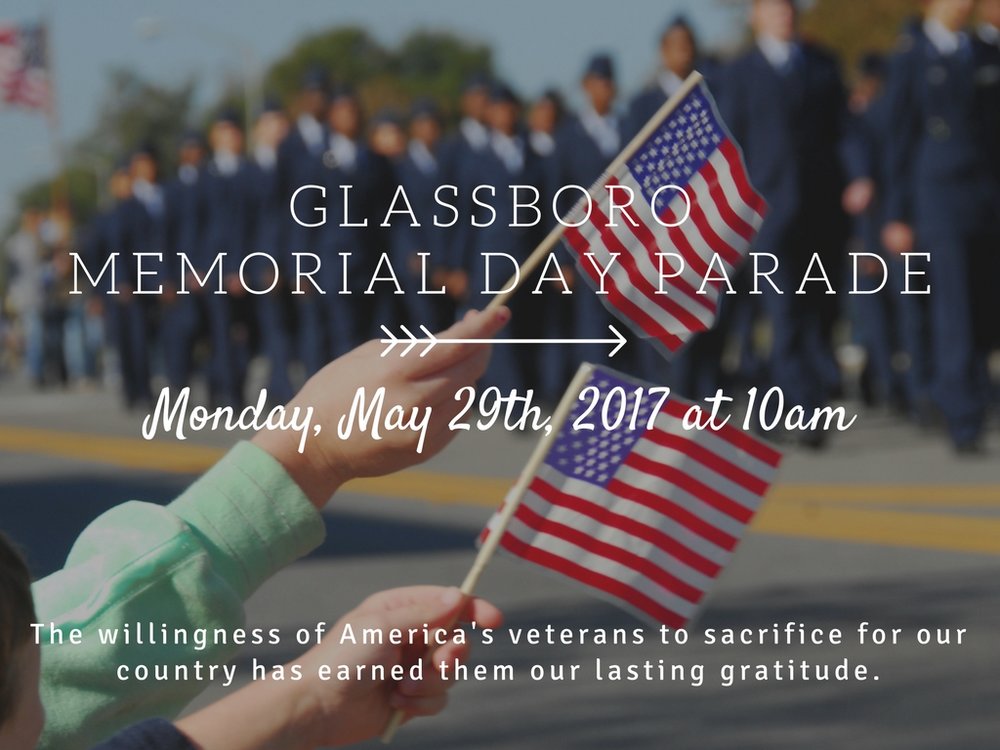 Glassboro Memorial Day Parade May 29th 2017