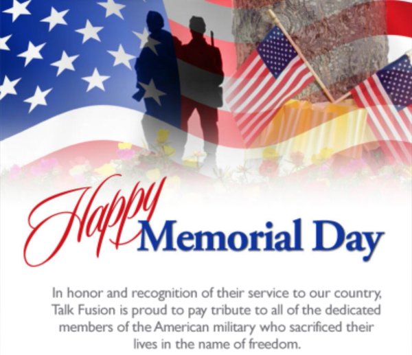 Happy Memorial Day In Honor And Recognition Of Their Service To Our Country