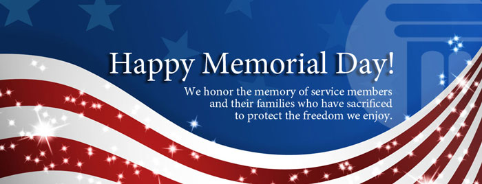 Happy Memorial Day We Honor The Memory Of Service Members And Their Families Who Have Sacrificed To Protect The Freedom We Enjoy