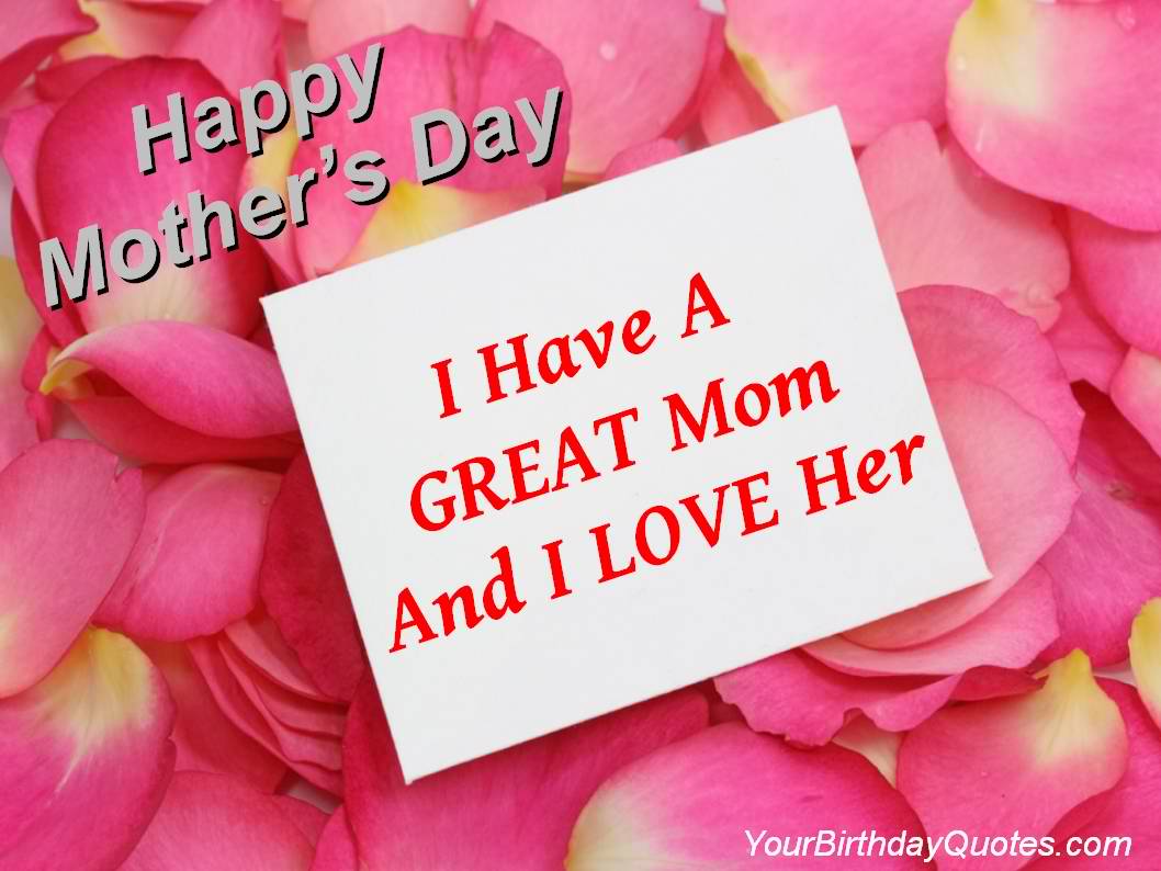 Happy Mother's Day I Have A Great Mom And I Love Her Card