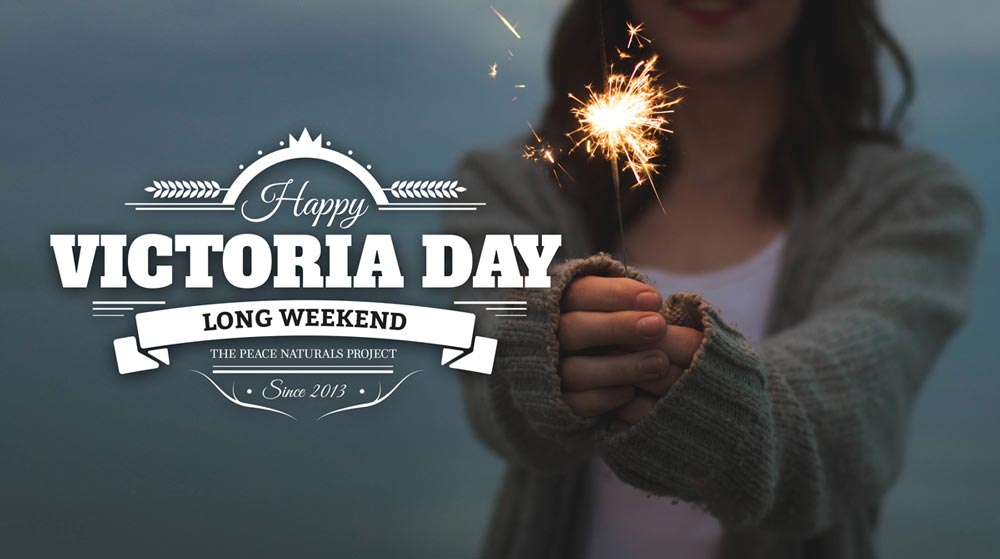 Happy Victoria Day Long Weekend