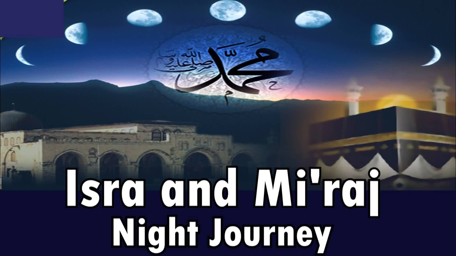 45 Most Incredible Al Isra and Mi'raj Greeting Pictures 