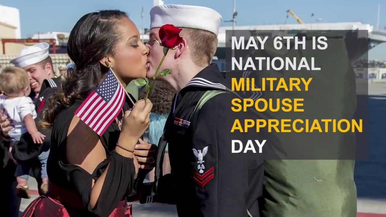 May 6th Is National Military Spouse Appreciation Day