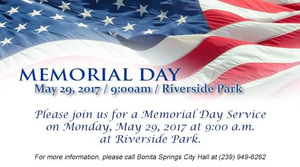 Memorial Day Please Join Us For A Memorial Day Service