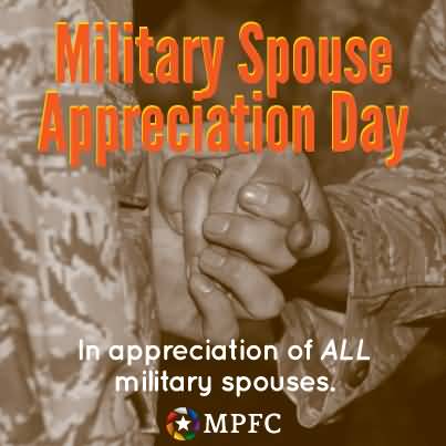 Military Spouse Appreciation Day In Appreciation Of All Military Spouses Hands In Hands