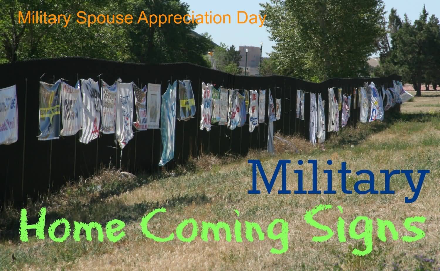 Military Spouse Appreciation Day Military Home Coming Signs