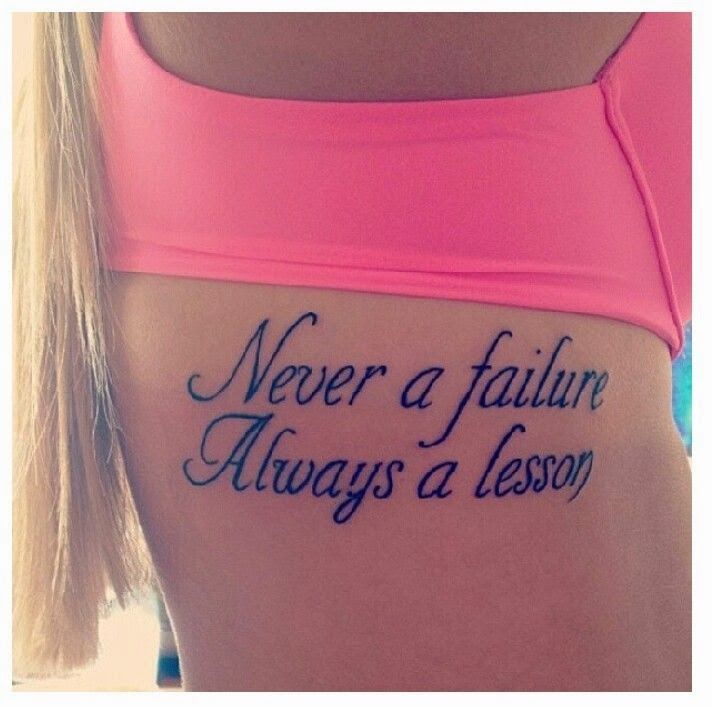 Never A Failure Always A Lesson Lettering Tattoo On Girl Right Side Rib
