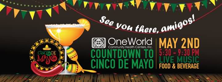 See You There Amigost Countdown To Cinco De Mayo