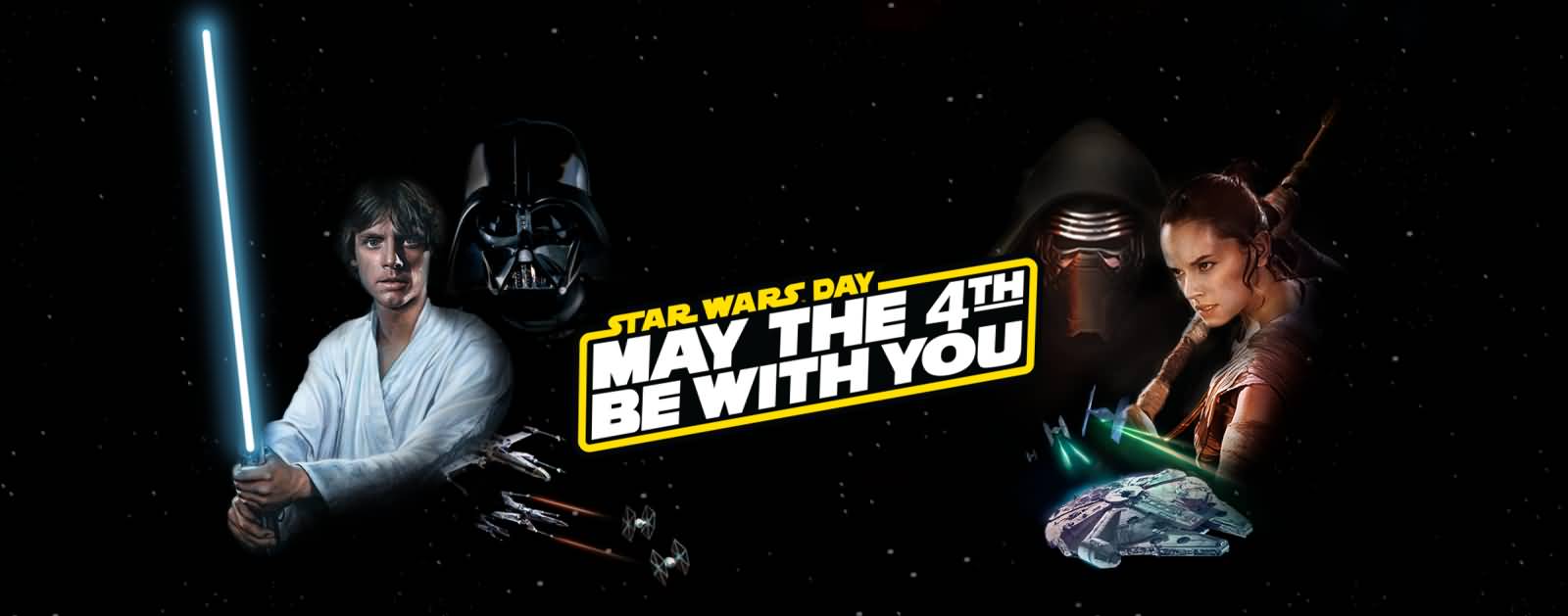 Read Complete Star Wars Day May The 4th Be With You