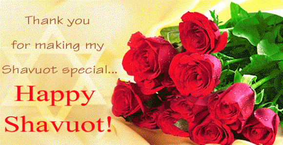 Thank you For Making My Shavuot Special Happy Shavuot Rose Flowers Bouquet