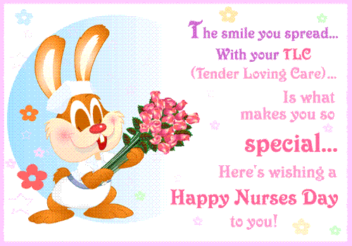 The Smile You Spread With Your Tender Loving Care Is What Makes You So Special Here’s Wishing A Happy Nurses Day To You Card