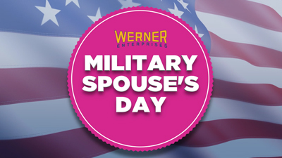 Werners Enterprises Military Spouse Day