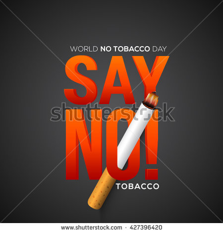 World No Tobacco Day Say No Tobacco