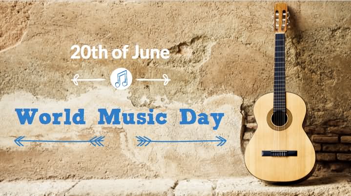 20th Of June - Happy World Music Day HD Picture