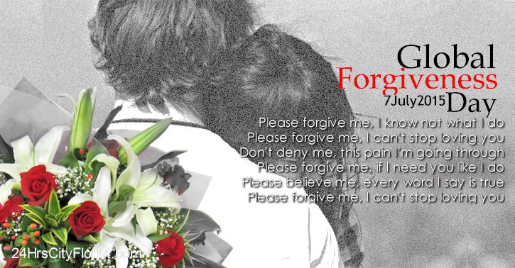 Global Forgiveness Day - Please Forgive Me