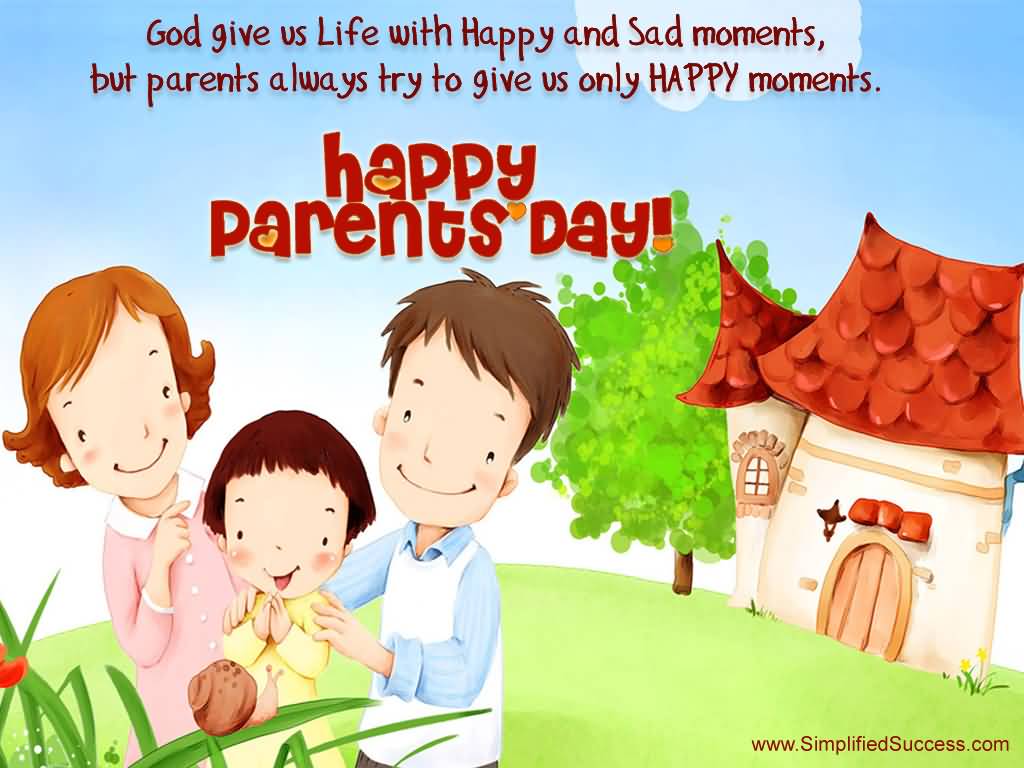 God Five Us Parent With Only Happy Moments - Happy Parents Day Greetings