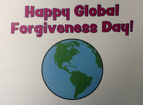 Happy Global Forgiveness Day