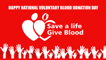Happy National Voluntary Blood Donation Day
