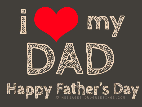 I Love My Dad – Happy Fathers Day Wishes For Facebook