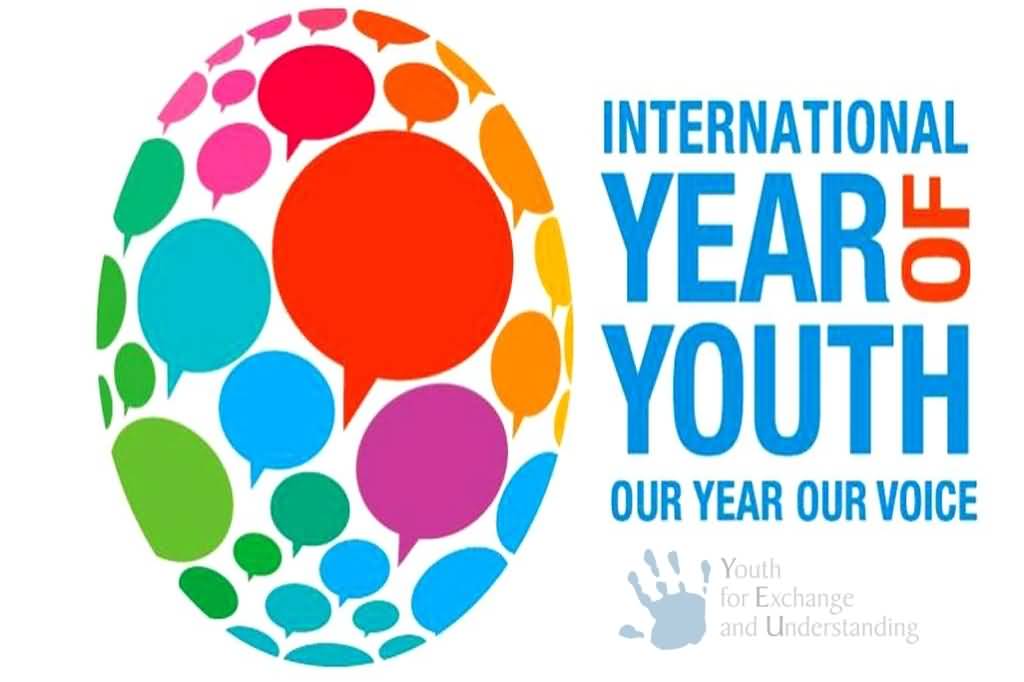 International Year Of Youth Our Year Our Voice  - International Youth Day