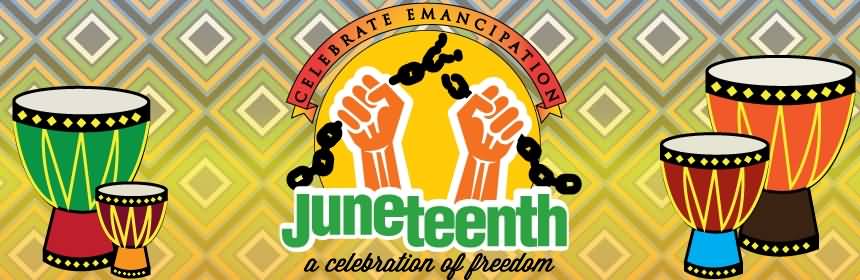 Juneteenth A Celebration Of Freedom Cover Photo