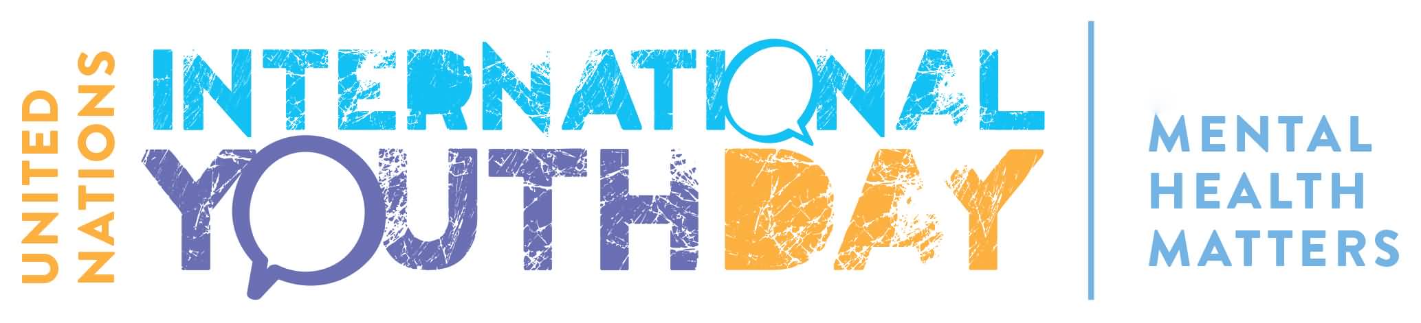 Mental Health Matters - International Youth Day Wishes