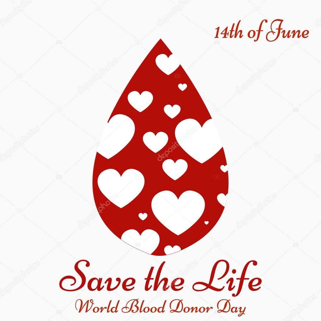 Save The Life World Blood Donor Day 14th of June
