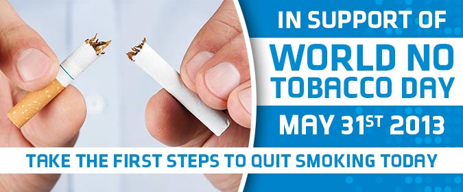 Take The First Step To Quit Smoking Today – In Support Of  World No Tobacco Day