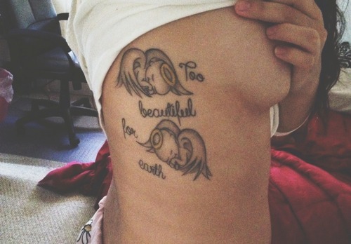 Two Baby Angels Tattoo on side rib with wording - Too Beautiful For Earth