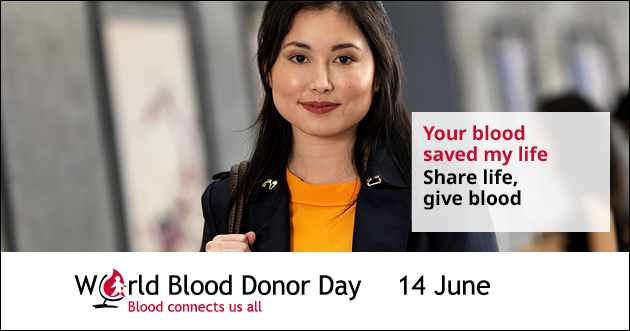 World Blood Donor Day – Blood Connect Us All