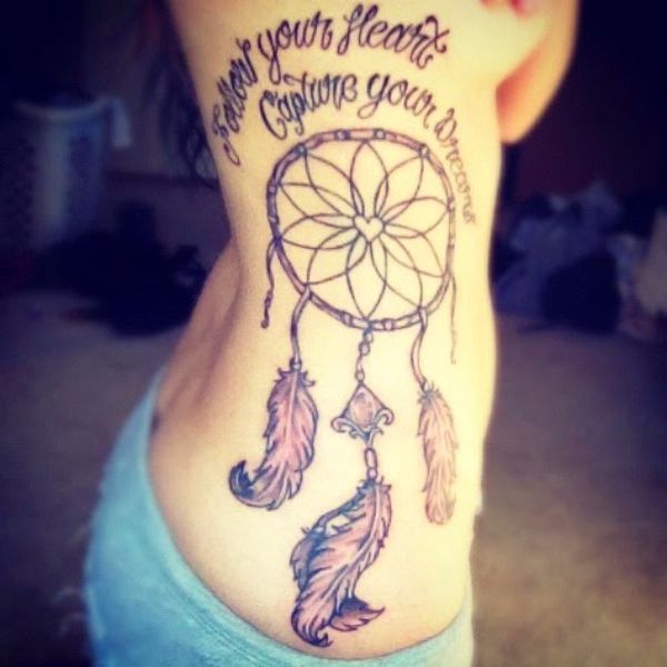 Follow Your Heart Capture Your Dreams - Dreamcatcher Tattoo On Side Rib