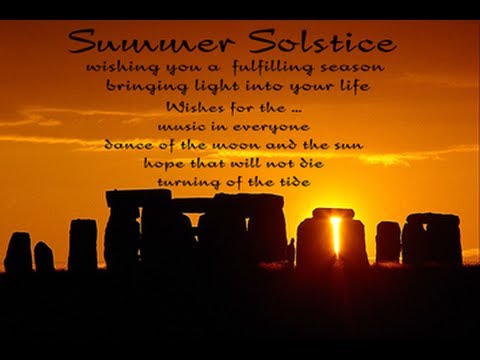 Happy Summer Solstice – Wishing You A Fulfilling Season Bringing Light Into Your Life