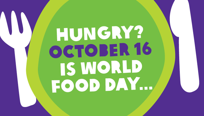 Hungry October 16 Is World Food Day