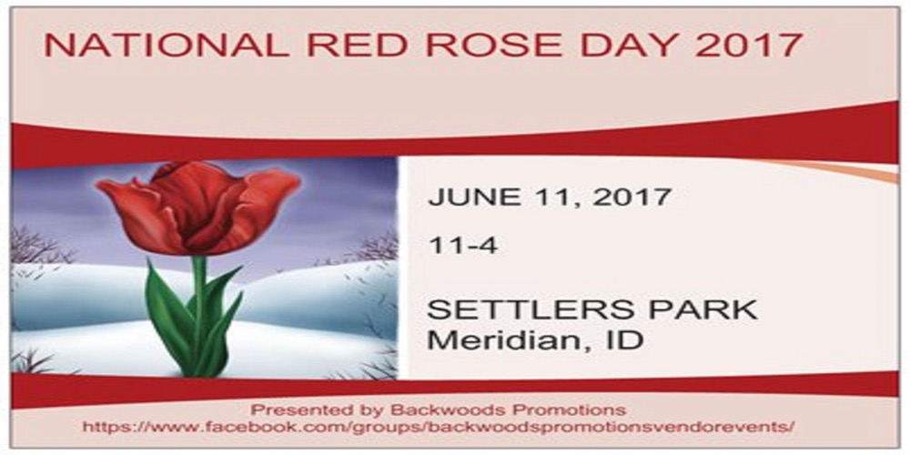 June 11 , 2017 – National Red Rose Day