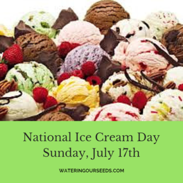 National Ice Cream Day Sunday July 17th
