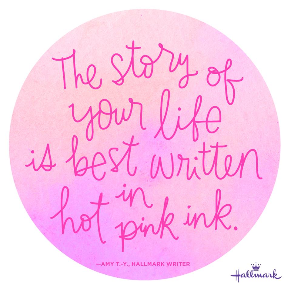 The Story Of Your Life Is Best Written In Hot Pink Ink