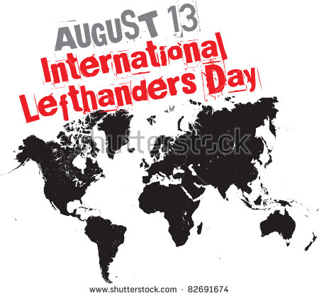 August 13 International Left Handers Day World Map