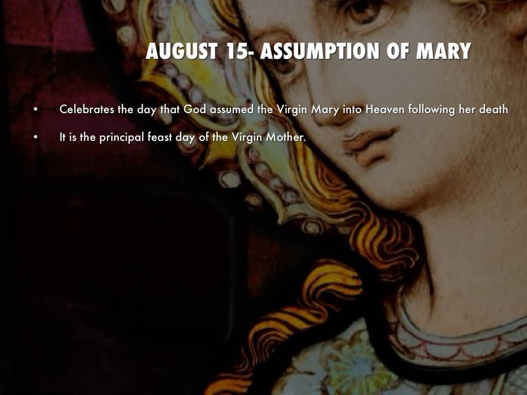 August 15 Assumption Of Mary