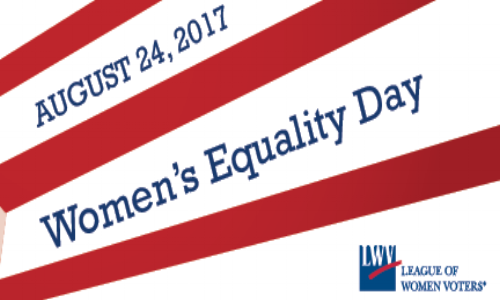 August 24, 2017 Women's Equality Day